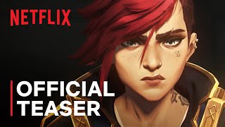 Arcane Season 2  Official Teaser  Netflix [upl. by Tristan]