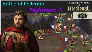 European War 7 EW7 Battle of Pollentia NIGHTMARE I Last of the Romans 19 [upl. by Thurber]