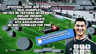 Download eFootball™2025 Iso PPSSPP No Textures No savedata season 2425 Download For Mediafire [upl. by Redfield]