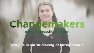 Minor Changemakers  Hogeschool Leiden [upl. by Sperry]