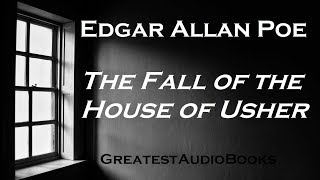 THE FALL OF THE HOUSE OF USHER by Edgar Allan Poe  FULL AudioBook  Greatest AudioBooks V1TA [upl. by Ahsiner589]