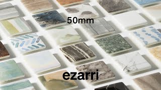 Ezarri 50 mm mosaic tiles [upl. by Ulyram428]