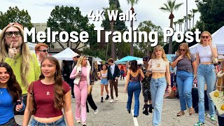 LOS ANGELES Melrose Trading Post 🇺🇸 West Hollywood CA 4K [upl. by Medora]