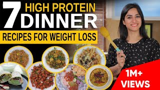 7 High Protein DINNER RECIPES for Weight Loss in Hindi  By GunjanShouts [upl. by Huda847]