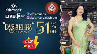 Kalamandir Dussehra Dhamaka SALE Flat 51 OFF  Flash Sale  WhatsApp 9852 9852 99  Kalamandir [upl. by Gleeson]