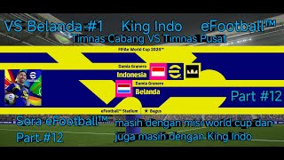 Masih dengan game Bola hehe dan juga masih dengan King IndoGameeFootball™part 11VS Belanda1 [upl. by Retniw]