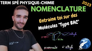 TERM SPÉ PHYSIQUECHIMIE  NOMENCLATURE CHIMIE ORGANIQUE  ENTRAINEMENT MOLÉCULES EXTRAITS BAC [upl. by Elsa]