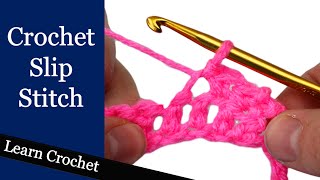 How to Crochet a Slip Stitch  Beginner Course Lesson 12 [upl. by Daly]