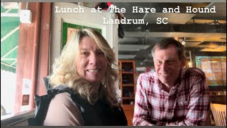 Lunch at The Hare and Hound in Landrum SC [upl. by Bobker]