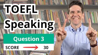 TOEFL Speaking Question 3 Templates Tips and Sample Answers [upl. by Yelsek]