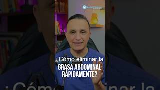 ¿Cómo ELIMINAR la GRASA ABDOMINAL Rápidamente [upl. by Gentilis]