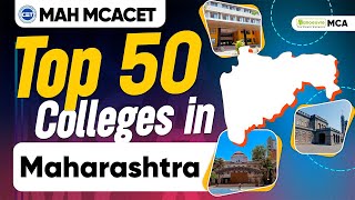 MAH MCA CET  TOP 50 COLLEGES In Maharashtra mahmcacet [upl. by Cazzie]