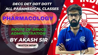 ROUTE OF DRUGS ADMINISTRATION PHARMACOLOGY BY AKASH SIR SHYAM PARAMEDICAL CLASSES [upl. by Maffa]