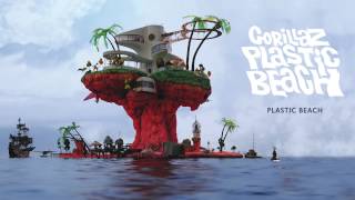 Gorillaz  Plastic Beach  Plastic Beach [upl. by Appleton81]