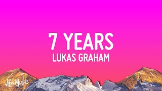 Lukas Graham  7 Years Lyrics [upl. by Chlores]