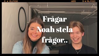 FRÅGAR KILLE STELA FRÅGOR SOM TJEJER EJ VÅGAR Ft Noah imbratt [upl. by Pineda]