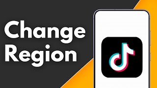 How to Change TikTok Region County Location [upl. by Weldon]