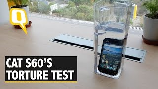 The Quint CAT S60 Put Through the Ultimate Torture Test [upl. by Pinelli560]