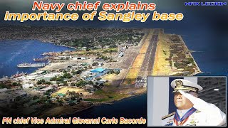 🇵🇭 Navy chief explains importance of Sangley base [upl. by Aicelef98]