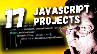 17 New JavaScript Projects for Beginners Full Course [upl. by Behka]