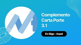 Carta Porte 31 con los sistemas siigo  Aspel [upl. by Billie595]