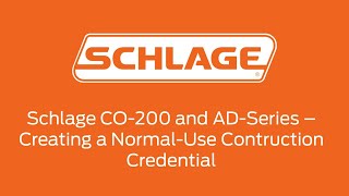 Schlage CO200 ADSeries  Create a NormalUse Contruction Credential [upl. by Livia]