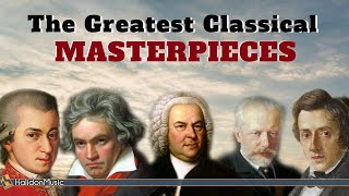 The Greatest Classical Masterpieces [upl. by Swenson]