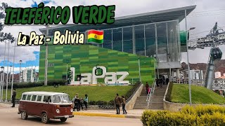 Teleférico La Paz Bolivia 🇧🇴  Línea Verde [upl. by Nauqe]