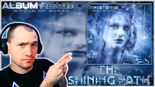 Tristania  The Shining Path ALBUM REACTION quotWay different from the last albumquot [upl. by Kenton]