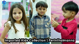 Imported Kids Collection  Perinthalmanna [upl. by Murrell]