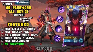 NEW Script Skin Dyrroth Collector Naraka Flame No Password  Full Effect amp Sound  Latest Patch [upl. by Llemej]