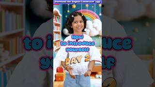 How to Introduce Yourself😍 Day2  Kids English Vocabulary  Adi Keshari Connection shorts [upl. by Nylhtiak]