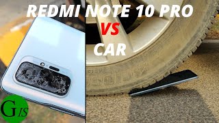 Redmi Note 10 Pro vs Car  Durability amp Drop Test  Back Case amp Cover  Tempered Glass [upl. by Eno464]