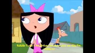 Phineas and Ferb  Isabellas Birthday Song Lyrics [upl. by Wootan]