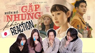 Gặp Nhưng Không Ở Lại  Hiền Hồ Ft Vương Anh Tú  Người Nhật Reaction [upl. by Erdnoed]