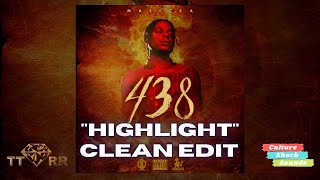 Masicka  Highlight 438 The Album TTRR Clean Version PROMO [upl. by Fred399]