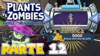 ¡A POR EL ZOMBIE CON RECOMPENSA  PARTE 12  PLANTS VS ZOMBIES BATTLE FOR NEIGHBORVILLE [upl. by Dannica486]