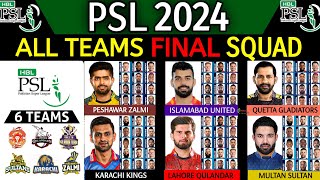 PSL 2024  All Teams Full amp Final Squad  Pakistan Super League 2024 All Teams Final Squad PSL 2024 [upl. by Cristiona]