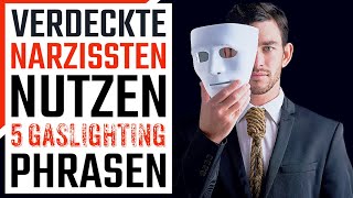 😧Verdeckte Narzissten benutzen diese 5 Gaslightingsätze [upl. by Pyne]