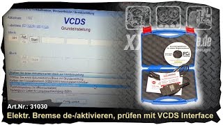 Elektrische Bremse de\aktivieren \ überprüfen mit VCDS  How to [upl. by Jair]