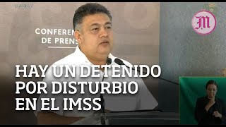 Hay un detenido por disturbio en el IMSS Secretaría de Seguridad [upl. by Earlie434]