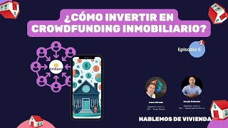 ¿Cómo invertir en Crowdfunding Inmobiliario en Colombia [upl. by Nicolle]