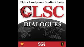 CLSC Dialogues – Ep 17 – COL Rich Butler and Markus Garlauskas – Protracted War Series A Discuss [upl. by Atnaloj]