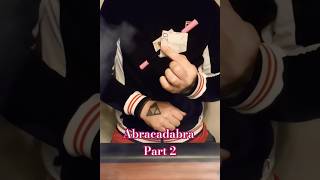 Abracadabra Part 2 magictricks fyp ✨ [upl. by Yasui]