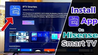 Hisense Vidaa Smart TV How to Download and Install IPTV Smarters Pro [upl. by Arahsat]