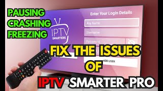 Fix the Issues Fast on IPTV Smarters Pro 2024 [upl. by Tarazi780]