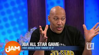 LaVar Ball quotI Can Beat Michael Jordan Ive Never Lostquot  The Jam [upl. by Wilkinson]