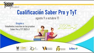 Cualificación Estudiantes Pruebas SABER PRO y TYT [upl. by Sugirdor222]