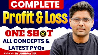 Complete Profit and Loss For SSC CGL 2024  SSC CGL Maths Marathon By Abhinay Sharma [upl. by Ennovaj100]