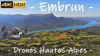 Drone Embrun  HautesAlpes  4K [upl. by Iolenta]